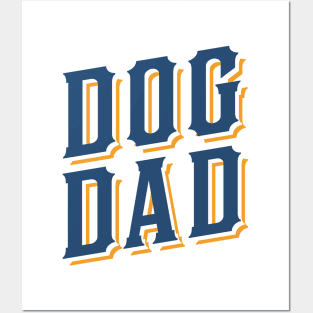 Dog Dad Posters and Art